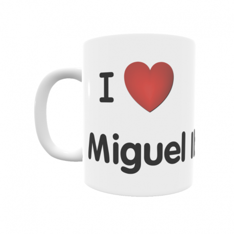 Taza - I ❤ Miguel Ibáñez