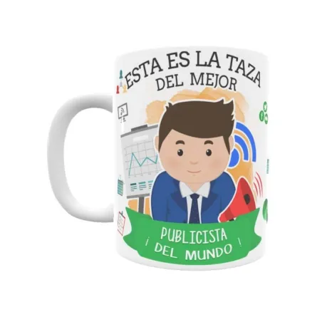 Taza personalizada con tu dedicatoria para EL mejor PUBLICISTA