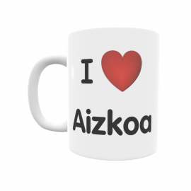 Taza - I ❤ Aizkoa