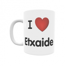 Taza - I ❤ Etxaide