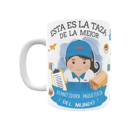 Taza personalizada con tu dedicatoria para LA mejor REPARTIDORA