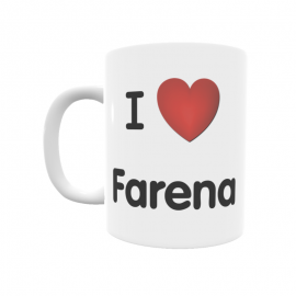 Taza - I ❤ Farena
