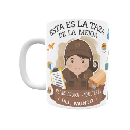 Taza personalizada con tu dedicatoria para LA mejor REPARTIDORA