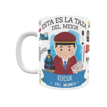 Taza personalizada con tu dedicatoria para EL mejor REVISOR