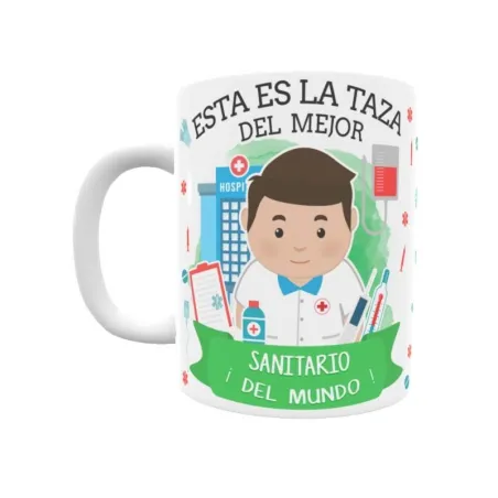 Taza personalizada con tu dedicatoria para EL mejor SANITARIO