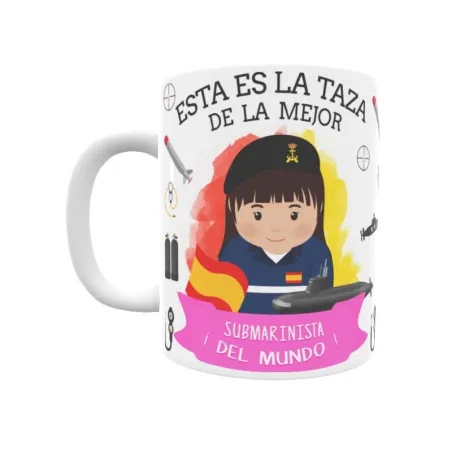 Taza personalizada con tu dedicatoria para LA mejor SUBMARINISTA