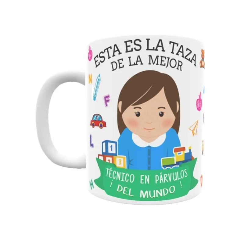 Taza Técnico Párvulos (Ella)