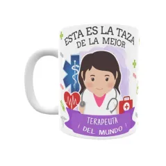 Taza personalizada con tu dedicatoria para LA mejor TERAPEUTA