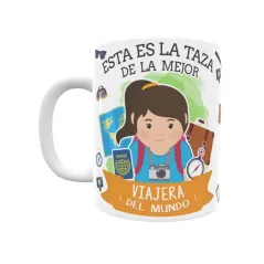 Taza personalizada con tu dedicatoria para LA mejor VIAJERA