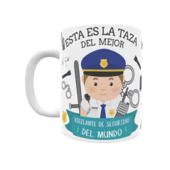 Taza personalizada con tu dedicatoria para EL mejor VIGILANTE DE SEGURIDAD