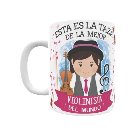 Taza personalizada con tu dedicatoria para EL mejor VIOLINISTA