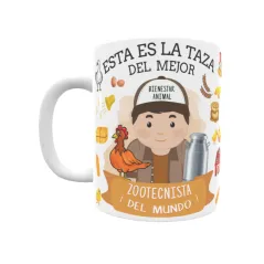 Taza personalizada con tu dedicatoria para EL mejor ZOOTECNISTA