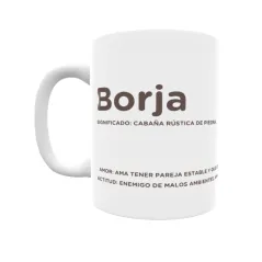 Taza - Borja Regalo original y funcional. Taza personalizada con significado, actitud y amor.