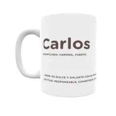 Taza - Carlos Regalo original y funcional. Taza personalizada con significado, actitud y amor.