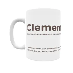 Taza - Clemente Regalo original y funcional. Taza personalizada con significado, actitud y amor.