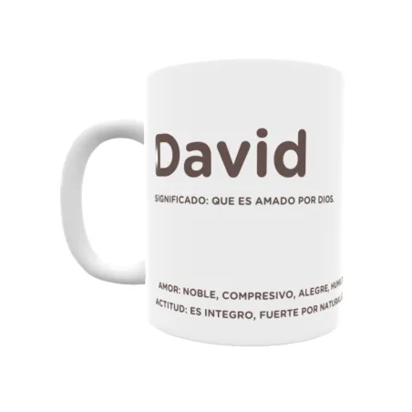 Taza - David Regalo original y funcional. Taza personalizada con significado, actitud y amor.