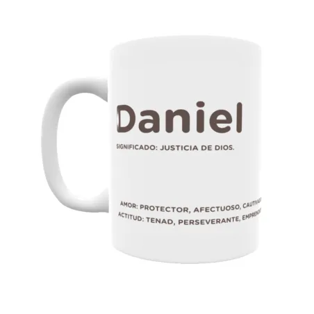 Taza - Daniel Regalo original y funcional. Taza personalizada con significado, actitud y amor.