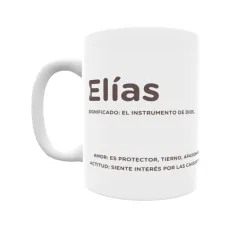 Taza - Elías Regalo original y funcional. Taza personalizada con significado, actitud y amor.