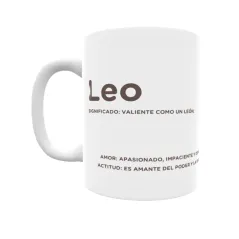 Taza - Leo Regalo original y funcional. Taza personalizada con significado, actitud y amor.