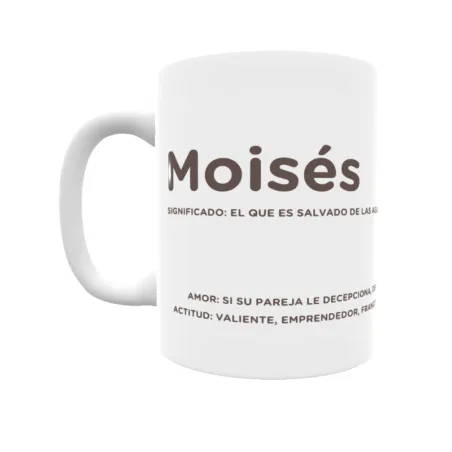 Taza - Moisés Regalo original y funcional. Taza personalizada con significado, actitud y amor.