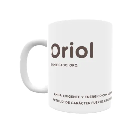 Taza - Oriol Regalo original y funcional. Taza personalizada con significado, actitud y amor.