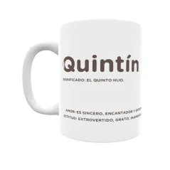 Taza - Quintín Regalo original y funcional. Taza personalizada con significado, actitud y amor.