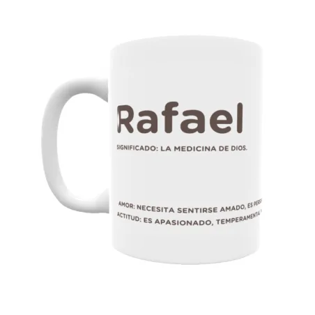 Taza - Rafael Regalo original y funcional. Taza personalizada con significado, actitud y amor.