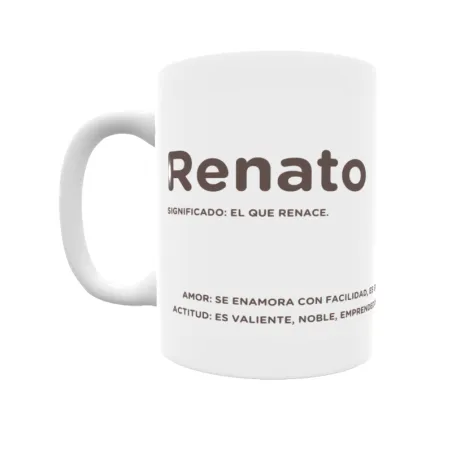 Taza - Renato Regalo original y funcional. Taza personalizada con significado, actitud y amor.