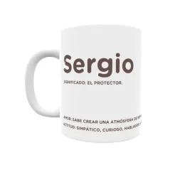 Taza - Sergio Regalo original y funcional. Taza personalizada con significado, actitud y amor.