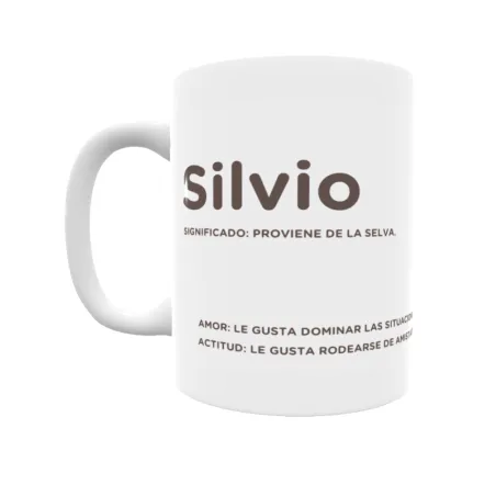 Taza - Silvio Regalo original y funcional. Taza personalizada con significado, actitud y amor.