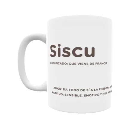 Taza - Siscu Regalo original y funcional. Taza personalizada con significado, actitud y amor.