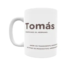 Taza - Tomás Regalo original y funcional. Taza personalizada con significado, actitud y amor.