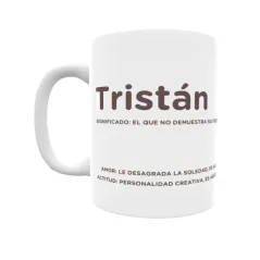 Taza - Tristán Regalo original y funcional. Taza personalizada con significado, actitud y amor.