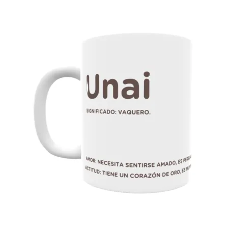 Taza - Unai Regalo original y funcional. Taza personalizada con significado, actitud y amor.