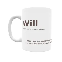 Taza - Will Regalo original y funcional. Taza personalizada con significado, actitud y amor.