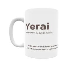 Taza - Yerai Regalo original y funcional. Taza personalizada con significado, actitud y amor.