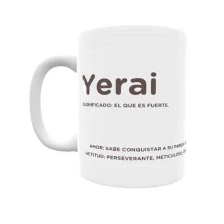 Taza - Yerai Regalo original y funcional. Taza personalizada con significado, actitud y amor.