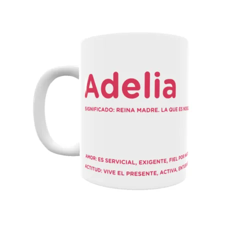 Taza - Adelia Regalo original y funcional. Taza personalizada con significado, actitud y amor.