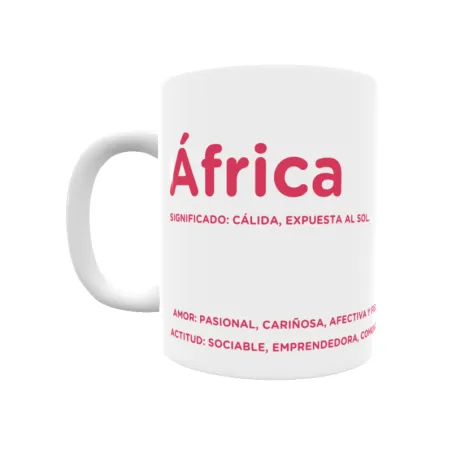 Taza - África Regalo original y funcional. Taza personalizada con significado, actitud y amor.