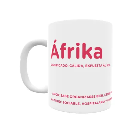 Taza - Áfrika Regalo original y funcional. Taza personalizada con significado, actitud y amor.