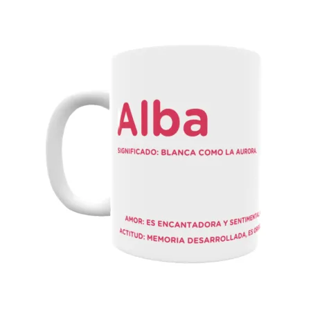 Taza - Alba Regalo original y funcional. Taza personalizada con significado, actitud y amor.