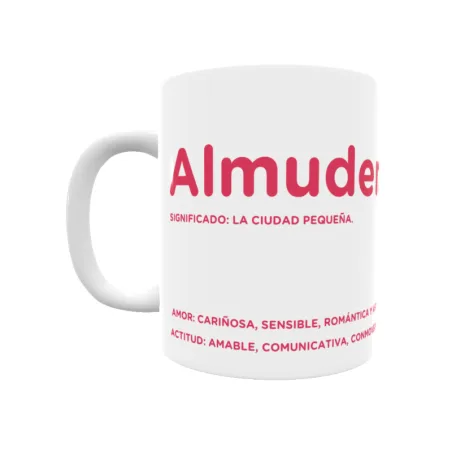 Taza - Almudena Regalo original y funcional. Taza personalizada con significado, actitud y amor.