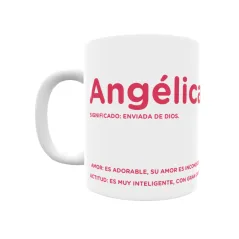 Taza - Angélica Regalo original y funcional. Taza personalizada con significado, actitud y amor.