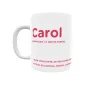 Taza - Carol