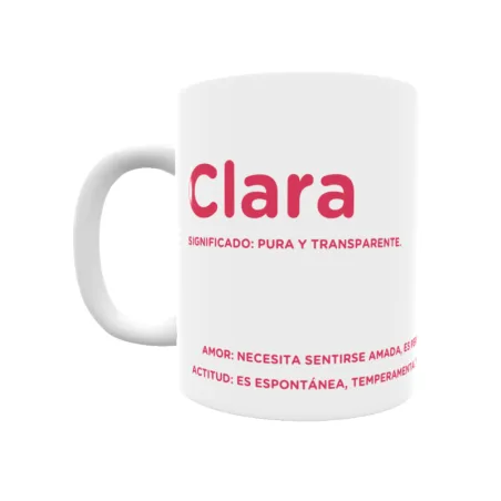 Taza - Clara Regalo original y funcional. Taza personalizada con significado, actitud y amor.