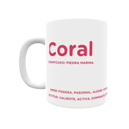 Taza - Coral Regalo original y funcional. Taza personalizada con significado, actitud y amor.