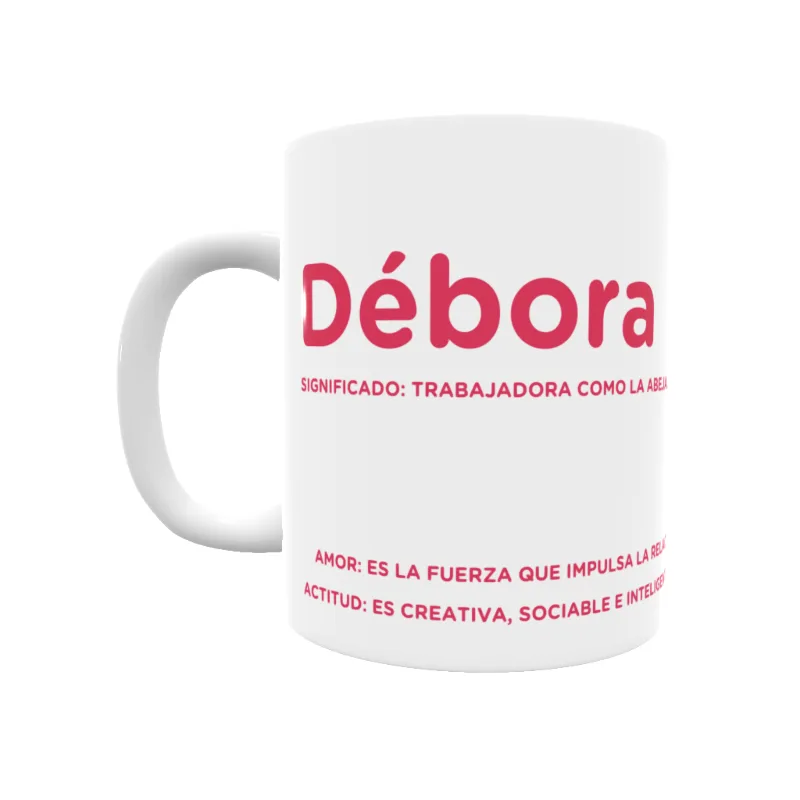 Taza - Débora