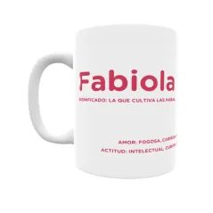 Taza - Fabiola Regalo original y funcional. Taza personalizada con significado, actitud y amor.