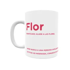 Taza - Flor Regalo original y funcional. Taza personalizada con significado, actitud y amor.