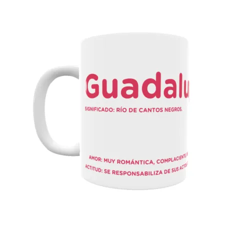 Taza - Guadalupe Regalo original y funcional. Taza personalizada con significado, actitud y amor.